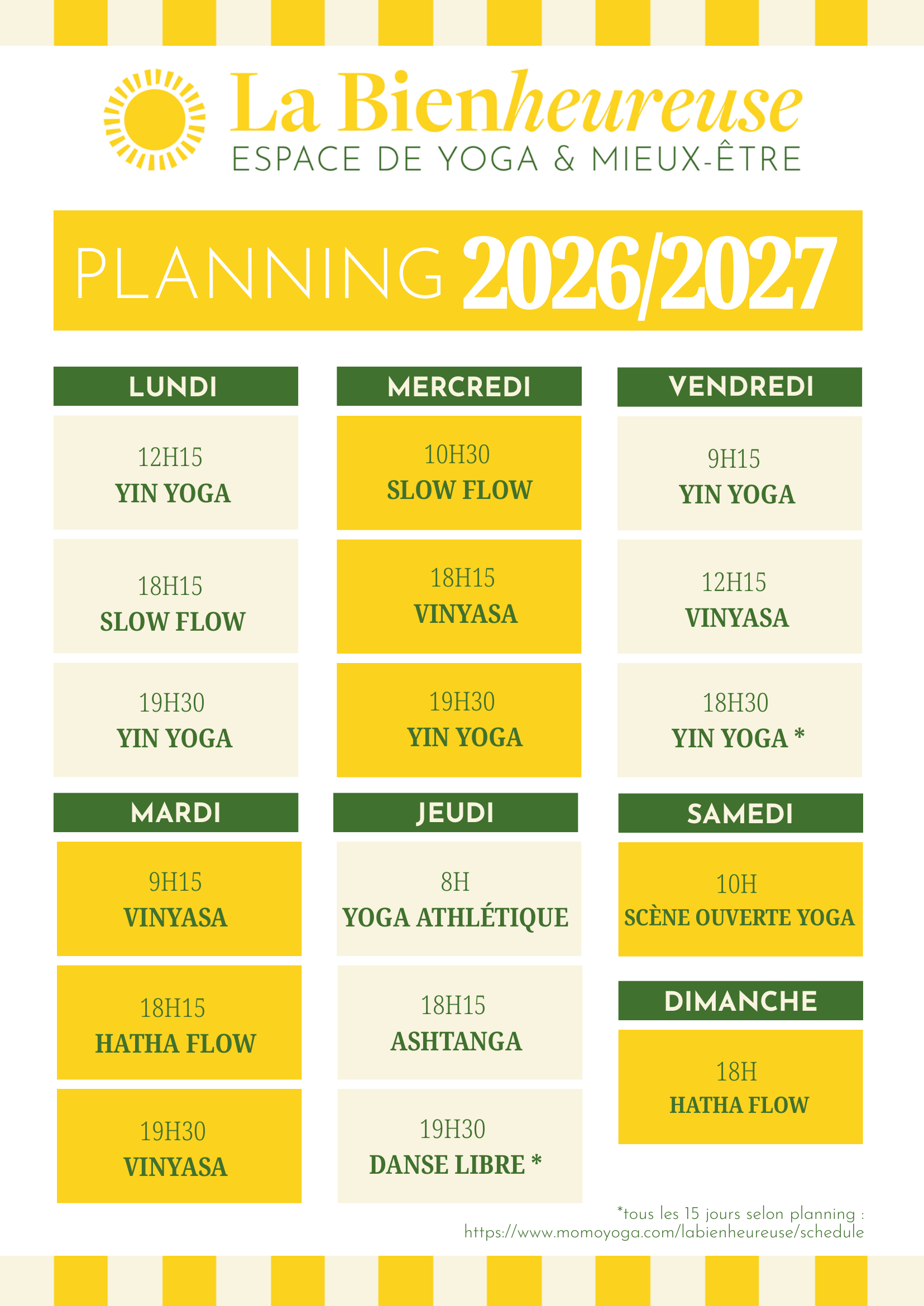 Planning 2026/2027 des cours de yoga à La Bienheureuse, Toulouse Saint-Agne : vinyasa, hatha flow, yin yoga, ashtanga et plus, du lundi au dimanche
